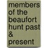 Members Of The Beaufort Hunt Past & Present