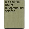 Mit And The Rise Of Rntrepreneurial Science door Henry Etzkowitz