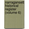 Narragansett Historical Register (Volume 6) by Rhode Island Citizens Association