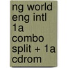 Ng World Eng Intl 1a Combo Split + 1a Cdrom by Martin Milner