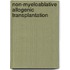Non-Myeloablative Allogenic Transplantation