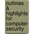 Outlines & Highlights For Computer Security