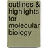 Outlines & Highlights For Molecular Biology