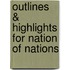 Outlines & Highlights For Nation Of Nations