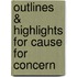 Outlines & Highlights for Cause for Concern