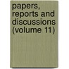 Papers, Reports and Discussions (Volume 11) by Southwestern Electrical Association