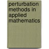 Perturbation Methods In Applied Mathematics by J.K. Kevorkian