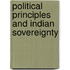 Political Principles and Indian Sovereignty