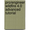 Pro/engineer Wildfire 4.0 Advanced Tutorial by Roger Toogood