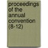 Proceedings of the Annual Convention (8-12)