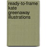 Ready-To-Frame Kate Greenaway Illustrations door Kate Greenaway