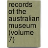 Records of the Australian Museum (Volume 7) door Australian Museum