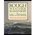 Rough Weather Seamanship for Sail and Power