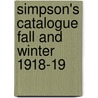 Simpson's Catalogue Fall and Winter 1918-19 door Robert Simpson Company