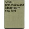 Social Democratic and Labour Party Mps (Uk) door Not Available