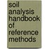 Soil Analysis Handbook of Reference Methods