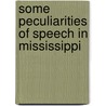 Some Peculiarities Of Speech In Mississippi door Hubert Anthony Shands