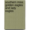 Southern Miss Golden Eagles and Lady Eagles door Not Available