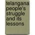 Telangana People's Struggle And Its Lessons