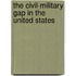 The Civil-Military Gap in the United States