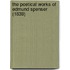The Poetical Works Of Edmund Spenser (1839)