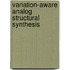 Variation-Aware Analog Structural Synthesis