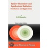 Vavilov-Cherenkov And Synchrotron Radiation door G.N. Afanasiev