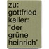 Zu: Gottfried Keller: "Der grüne Heinrich"