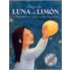 Bajo La Luna De Limon / Under the Lemon Moon