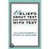 Beliefs about Text and Instruction with Text