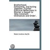 Brotherhood, Fellowship, and Acting Together door Robert Andrew Macfie