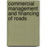 Commercial Management and Financing of Roads by World Bank