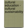 Cultural Education - Cultural Sustainability by Zvi Bekerman