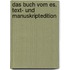 Das Buch vom Es. Text- und Manuskriptedition