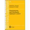 Deterministic And Stochastic Optimal Control door Wendell Helms Fleming