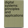 Digital Systems: Principles And Applications door Ronald J. Tocci