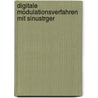 Digitale Modulationsverfahren Mit Sinustrger by Hermann Weidenfeller