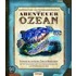 Expedition Unterwasserwelt - Abenteuer Ozean