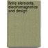 Finite Elements, Electromagnetics and Design