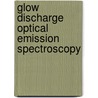 Glow Discharge Optical Emission Spectroscopy door Thomas Nelis