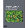 Great Events by Famous Historians, Volume 09 door Charles F. Horne