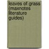 Leaves of Grass (Maxnotes Literature Guides)
