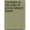 Members of the Order of Prince Edward Island by Not Available