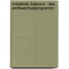 Metabolic Balance - Das Stoffwechselprogramm door Wolf Funfack