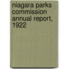 Niagara Parks Commission Annual Report, 1922 door Niagara Parks Commission