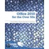 Office 2010 For The Over 50s In Simple Steps