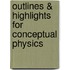 Outlines & Highlights For Conceptual Physics