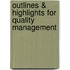 Outlines & Highlights For Quality Management