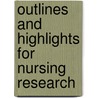 Outlines And Highlights For Nursing Research by Cram101 Textbook Reviews