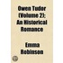Owen Tudor (Volume 2); An Historical Romance